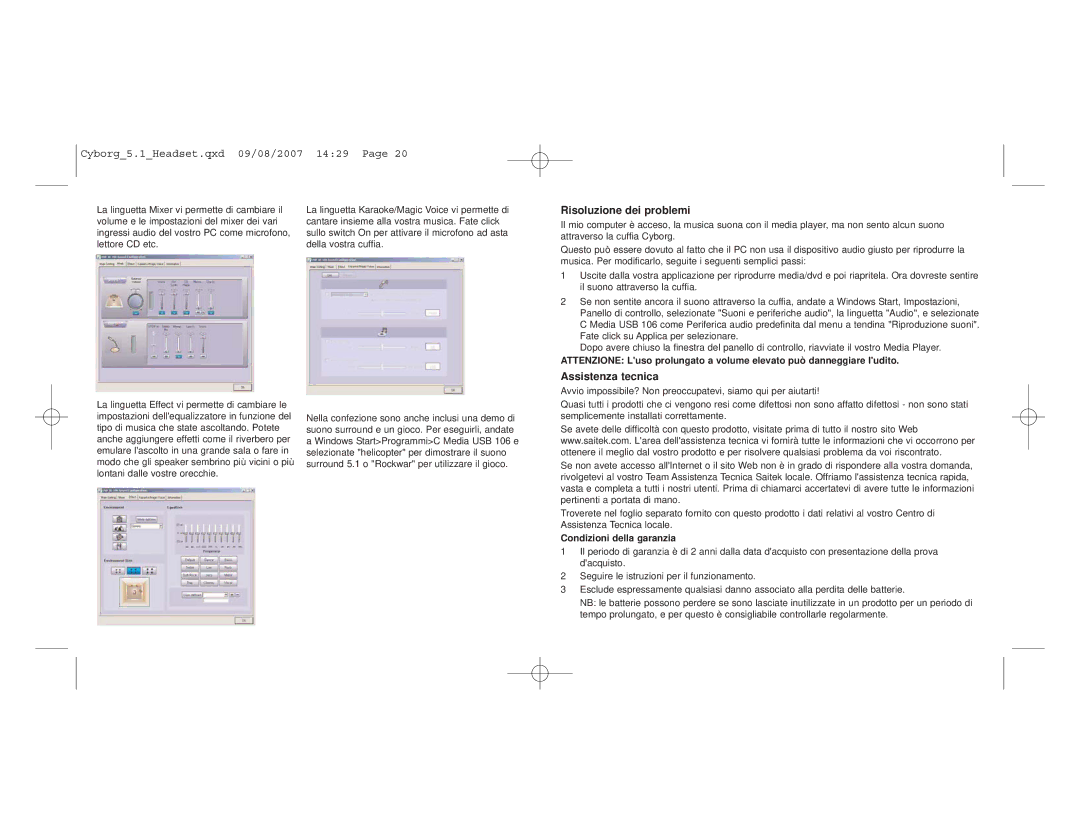 Saitek 5.1 user manual Risoluzione dei problemi, Assistenza tecnica, Condizioni della garanzia 