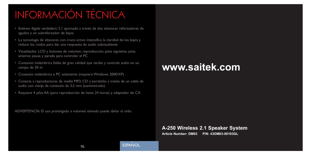 Saitek quick start Información Técnica, 70ESPANOL, A-250Wireless 2.1 Speaker System 