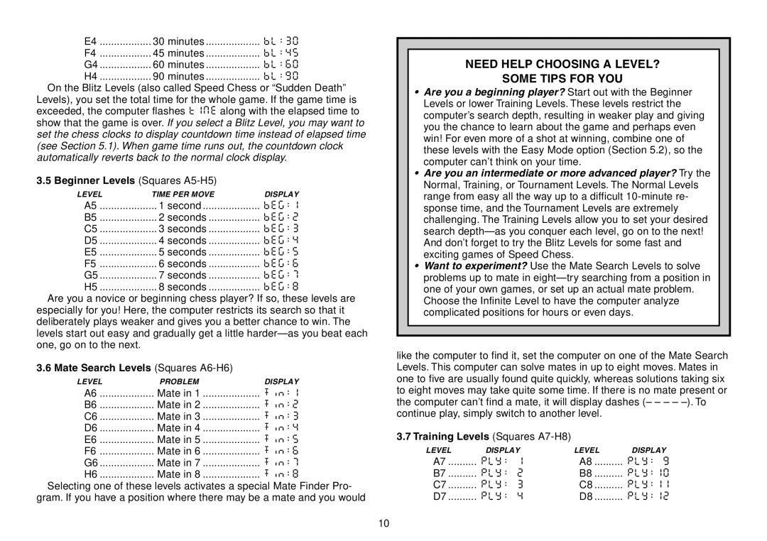 Saitek Chess Explorer manual Need Help Choosing a LEVEL? Some Tips for YOU, Beginner Levels Squares A5-H5 