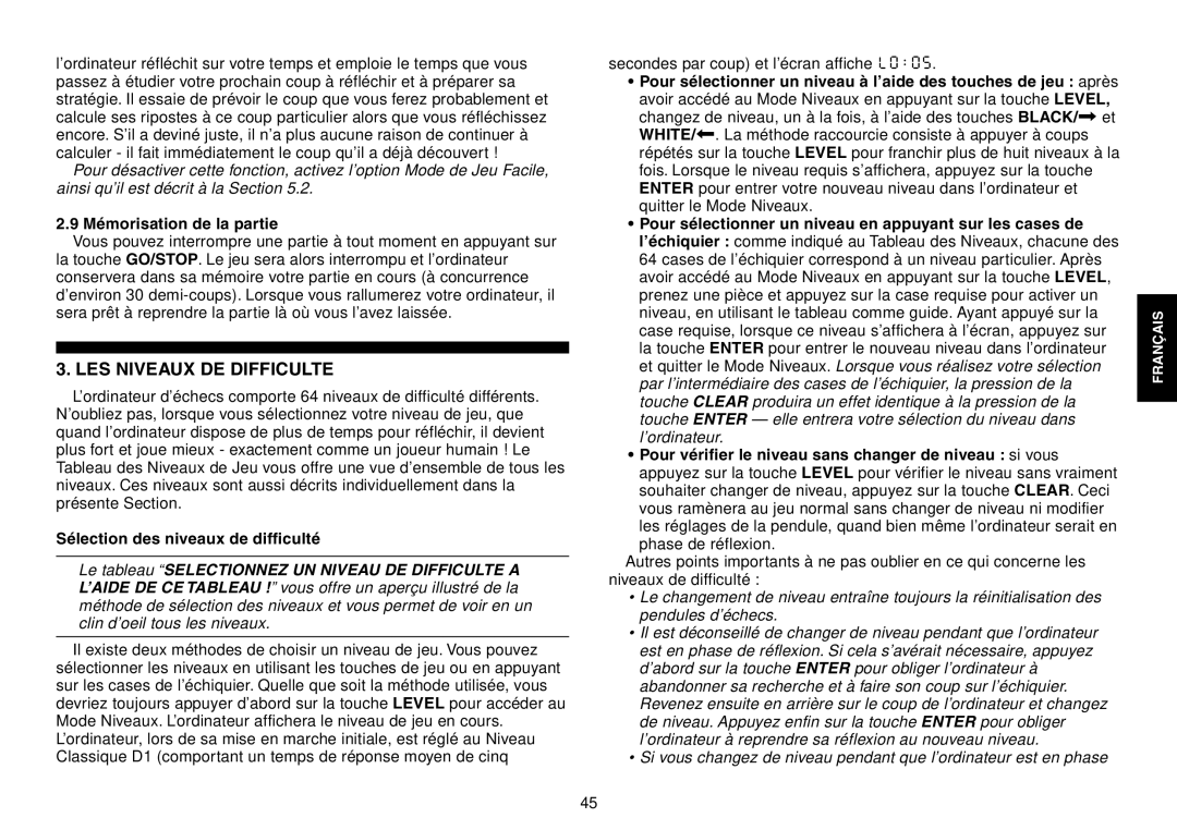 Saitek Chess Explorer manual LES Niveaux DE Difficulte, Mémorisation de la partie, Sélection des niveaux de difficulté 