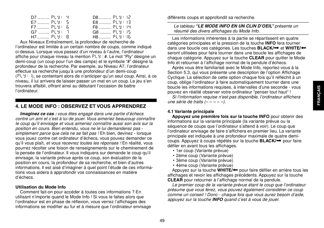 Saitek Chess Explorer manual LE Mode Info Observez ET Vous Apprendrez, Utilisation du Mode Info 