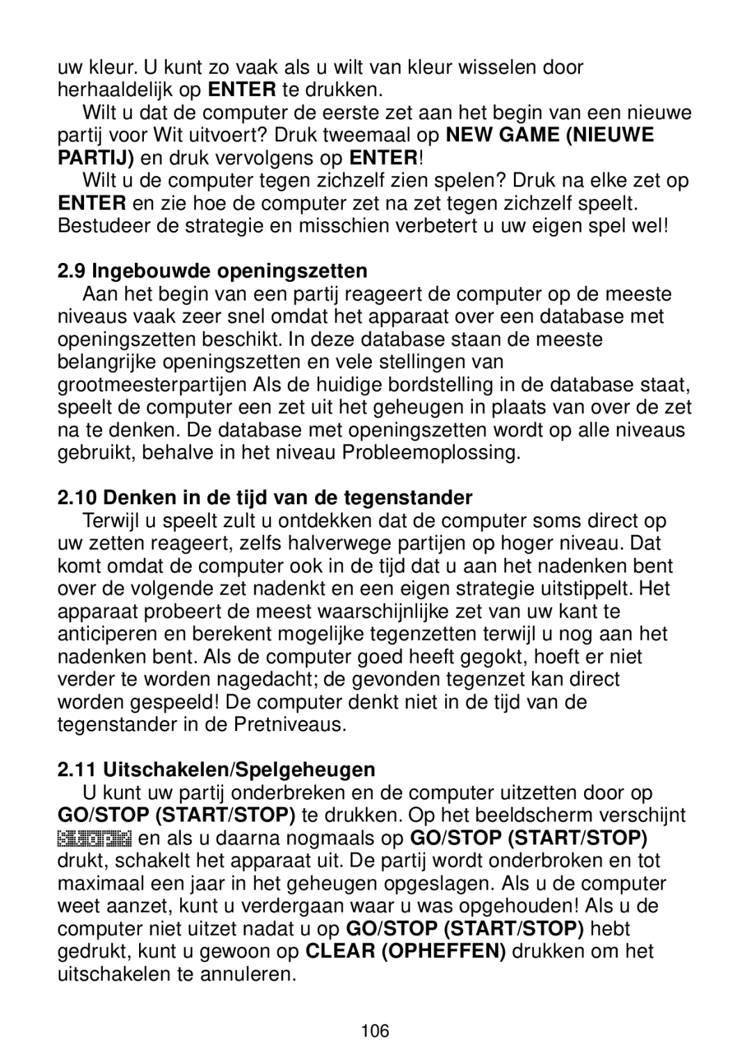 Saitek chess manual Ingebouwde openingszetten, Denken in de tijd van de tegenstander, Uitschakelen/Spelgeheugen 