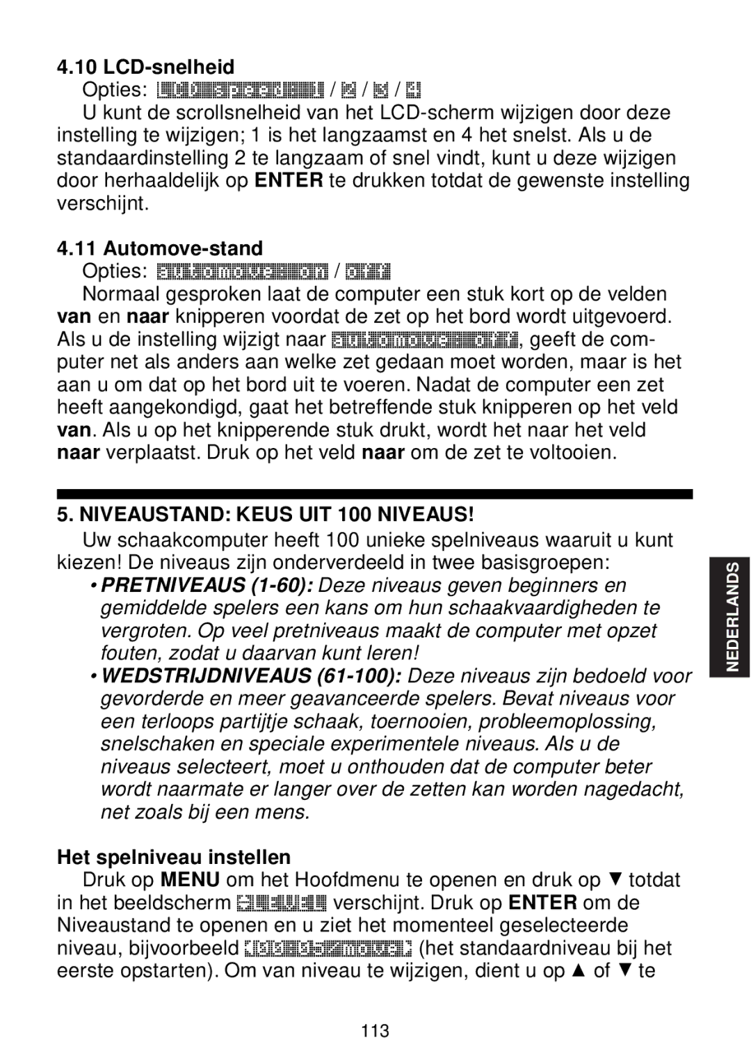 Saitek chess manual LCD-snelheid, Automove-stand, Niveaustand Keus UIT 100 Niveaus, Het spelniveau instellen 