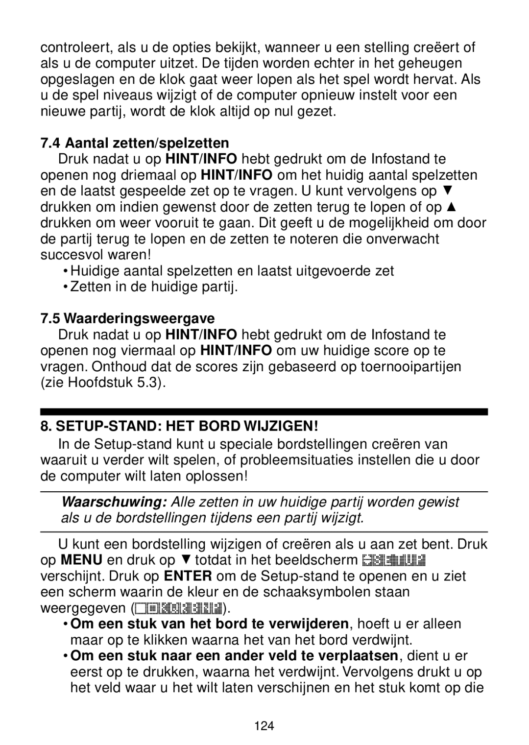 Saitek chess manual Aantal zetten/spelzetten, Waarderingsweergave, SETUP-STAND HET Bord Wijzigen 