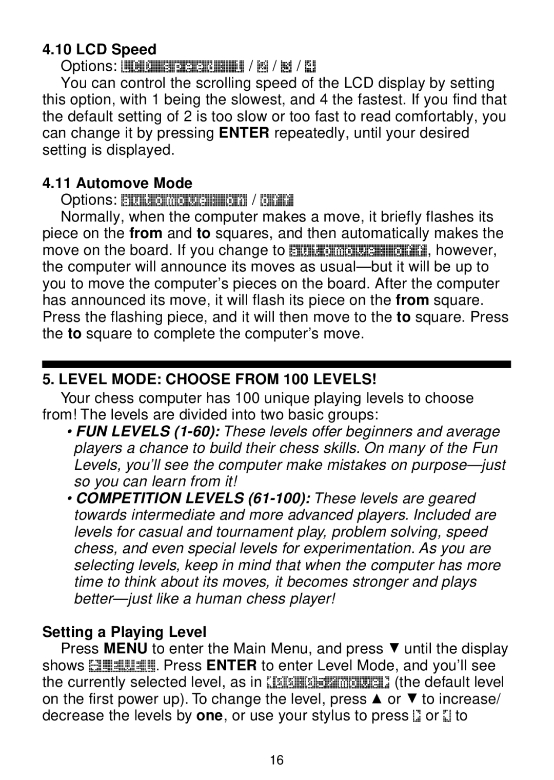 Saitek chess manual LCD Speed, Automove Mode, Level Mode Choose from 100 Levels, Setting a Playing Level 