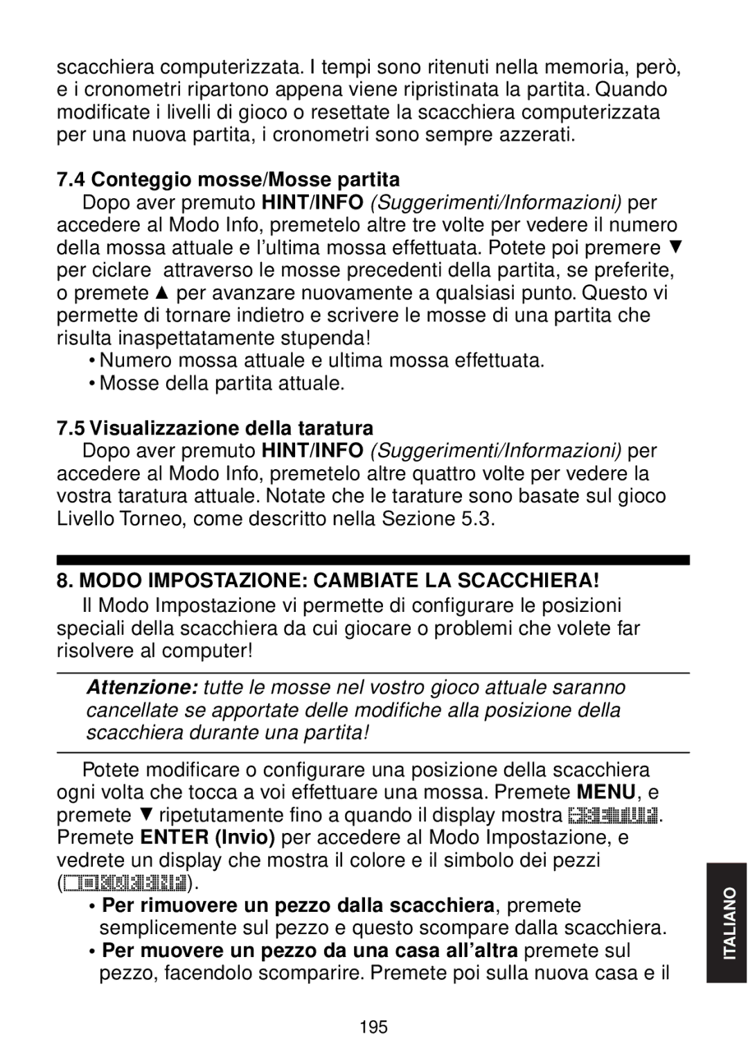 Saitek chess manual Conteggio mosse/Mosse partita, Visualizzazione della taratura, Modo Impostazione Cambiate LA Scacchiera 