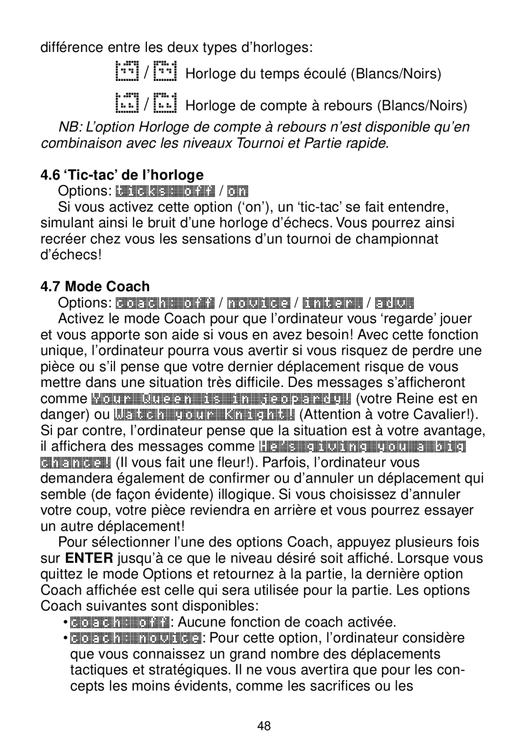 Saitek chess manual ‘Tic-tac’ de l’horloge Options ticks off / on, Mode Coach 