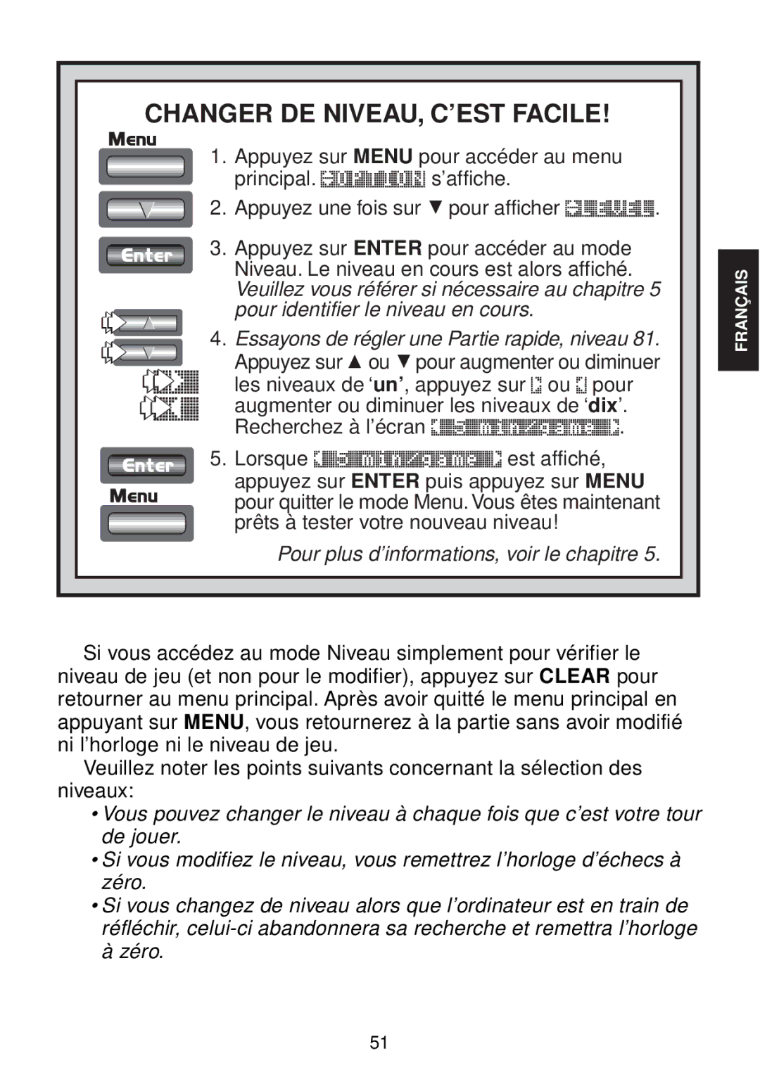 Saitek chess manual Changer DE NIVEAU, C’EST Facile, Pour plus d’informations, voir le chapitre 