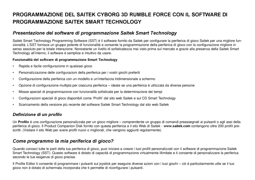 Saitek Cyborg 3D user manual Come programmo la mia periferica di gioco? 