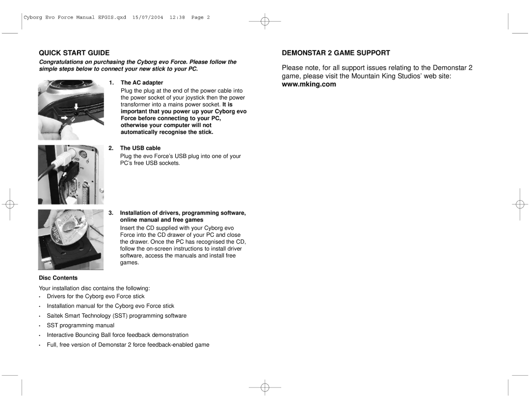 Saitek Cyborg Evo user manual Quick Start Guide, Demonstar 2 Game Support, AC adapter, USB cable, Disc Contents 