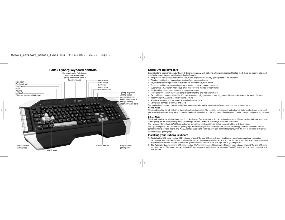 Saitek Cyborg Keyboard Saitek Cyborg keyboard controls, Installing your Cyborg keyboard, Normal Mode, Cyborg Mode 