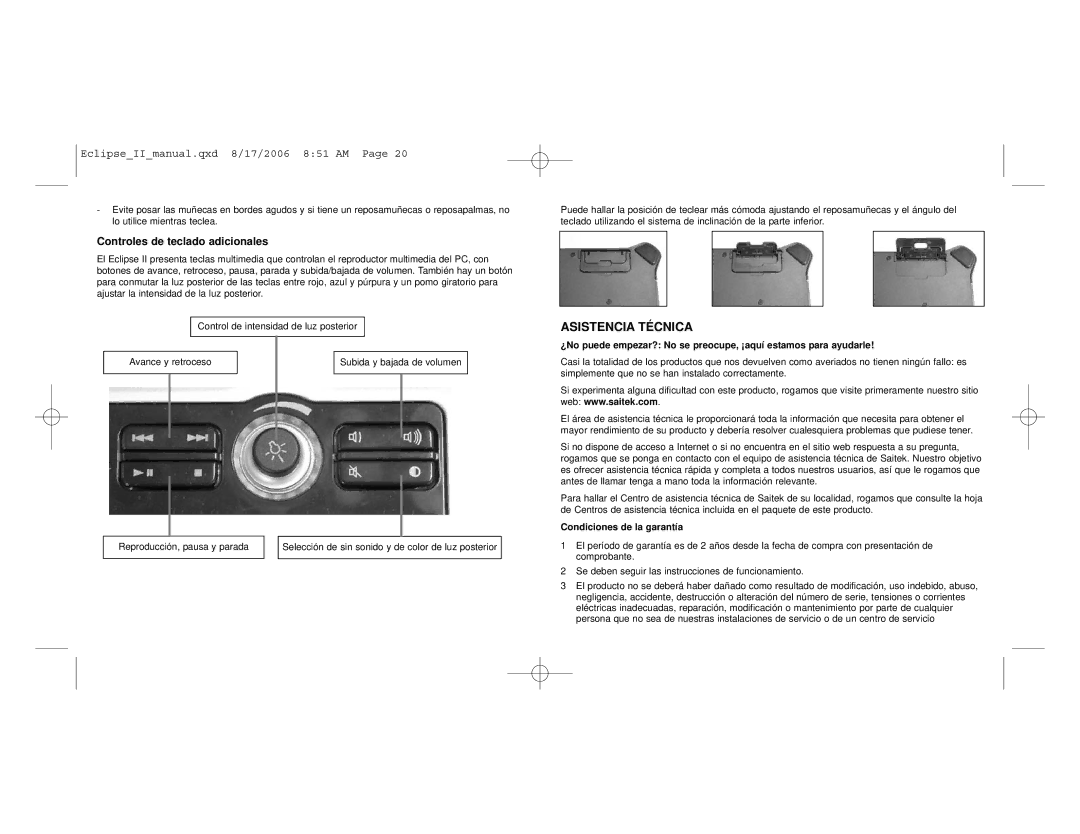 Saitek Eclipse II user manual Asistencia Técnica, Controles de teclado adicionales, Condiciones de la garantía 