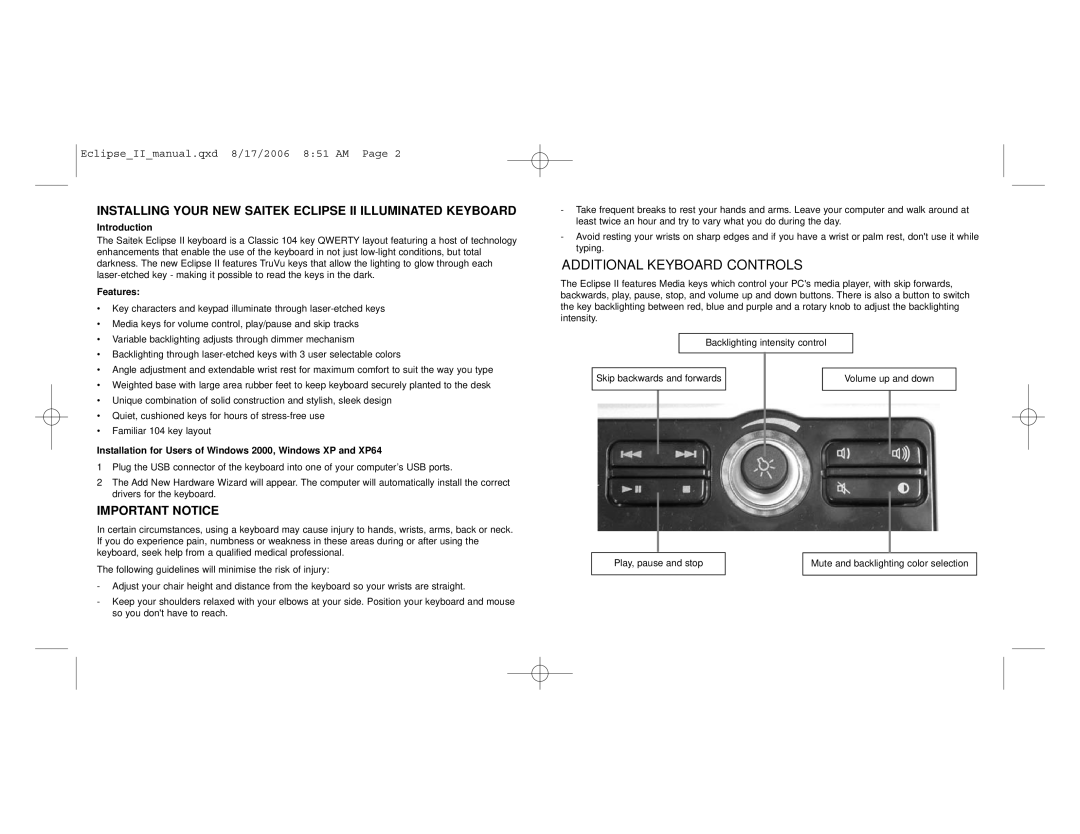 Saitek user manual Installing Your NEW Saitek Eclipse II Illuminated Keyboard, Important Notice, Introduction, Features 