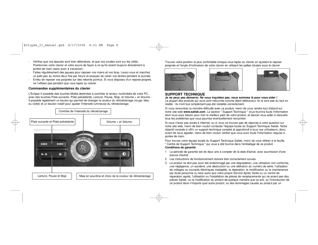 Saitek Eclipse II user manual Support Technique, Commandes supplémentaires du clavier, Conditions de garantie 