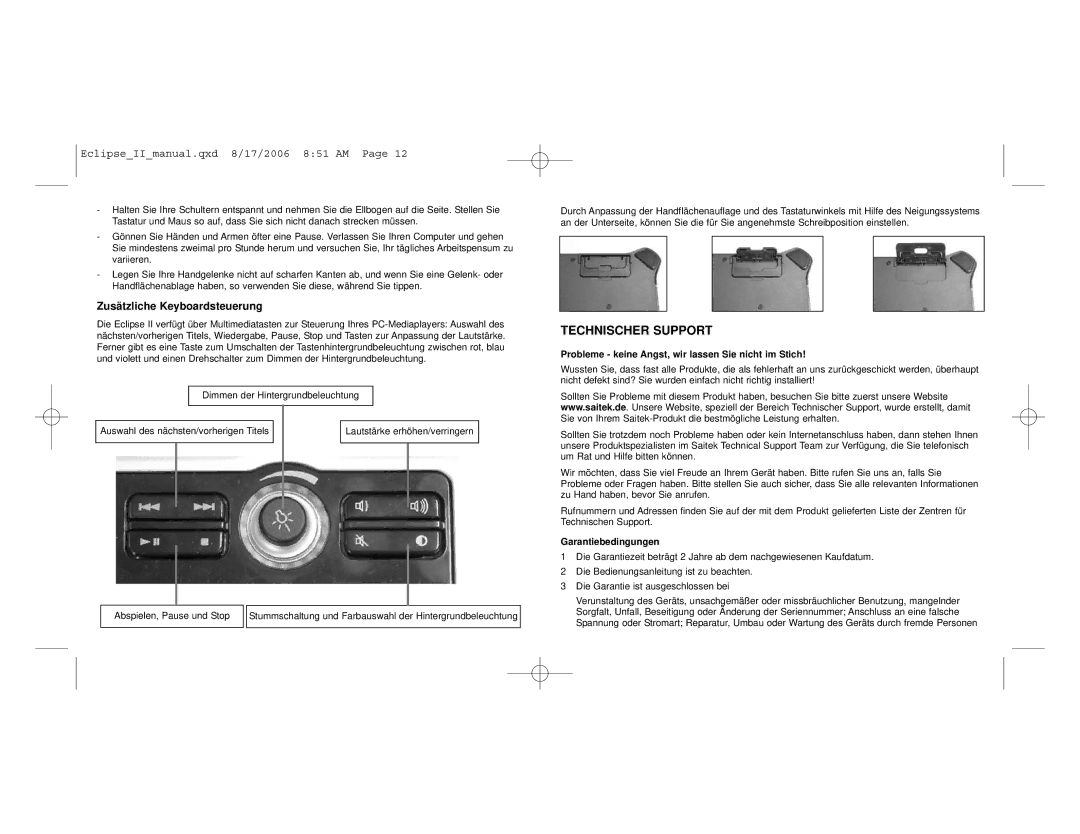 Saitek Eclipse II Technischer Support, Zusätzliche Keyboardsteuerung, Probleme keine Angst, wir lassen Sie nicht im Stich 