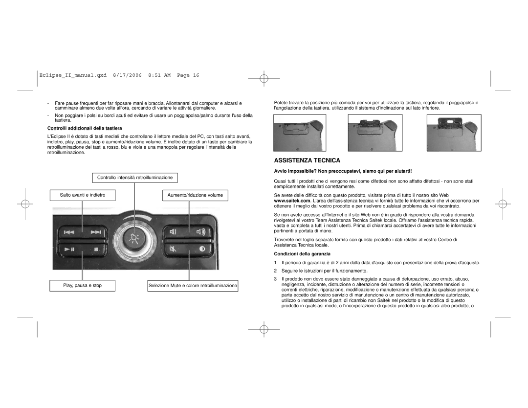 Saitek Eclipse II user manual Assistenza Tecnica, Controlli addizionali della tastiera, Condizioni della garanzia 