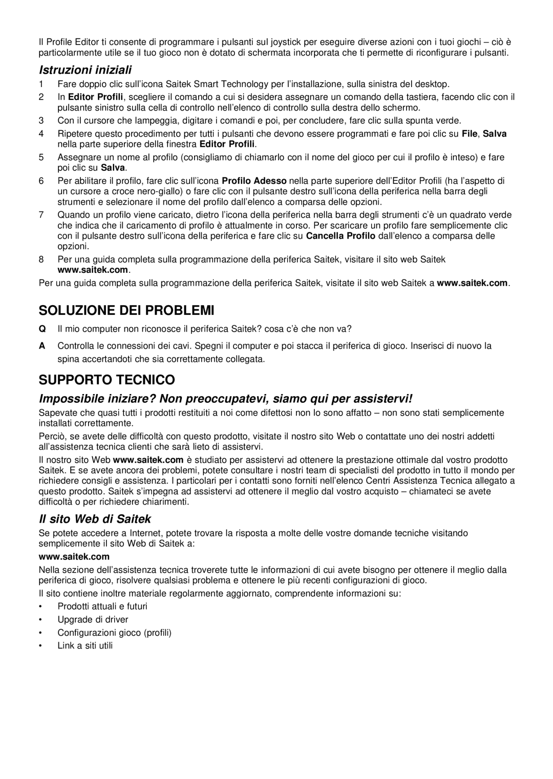 Saitek evo user manual Soluzione DEI Problemi, Supporto Tecnico, Istruzioni iniziali, Il sito Web di Saitek 