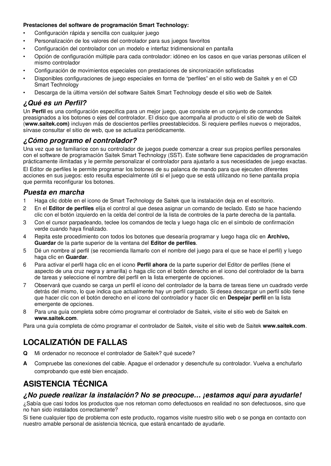 Saitek evo Localizatión DE Fallas, Asistencia Técnica, ¿Qué es un Perfil? ¿Cómo programo el controlador?, Puesta en marcha 