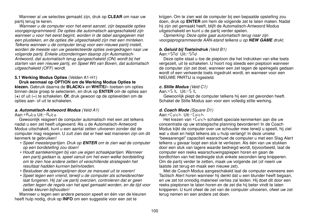 Saitek Expert Travel Chess Automatisch-Antwoord Modus Veld A1 Aan+Auto Uit-Auto, Stille Modus Veld C1 Aan+SIL Uit-SIL 