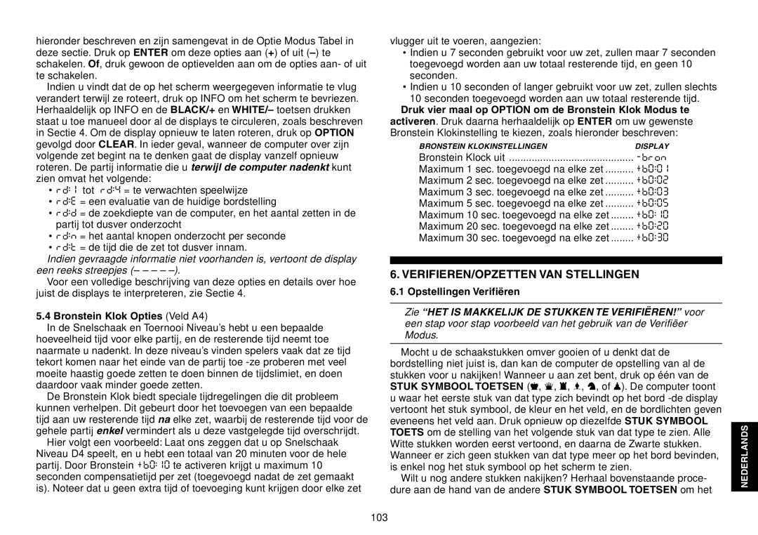 Saitek Expert Travel Chess VERIFIEREN/OPZETTEN VAN Stellingen, Bronstein Klok Opties Veld A4, Opstellingen Verifi‘ren 