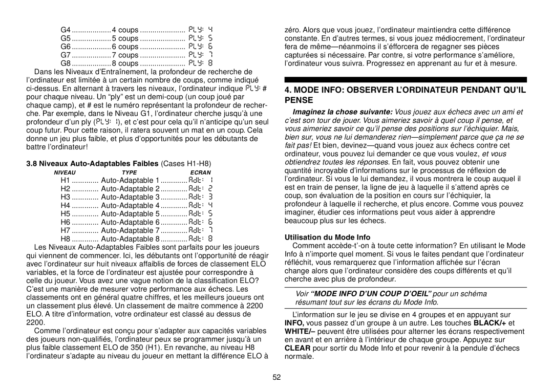 Saitek Expert Travel Chess manual Mode Info Observer Lõordinateur Pendant Quõil Pense, Utilisation du Mode Info 