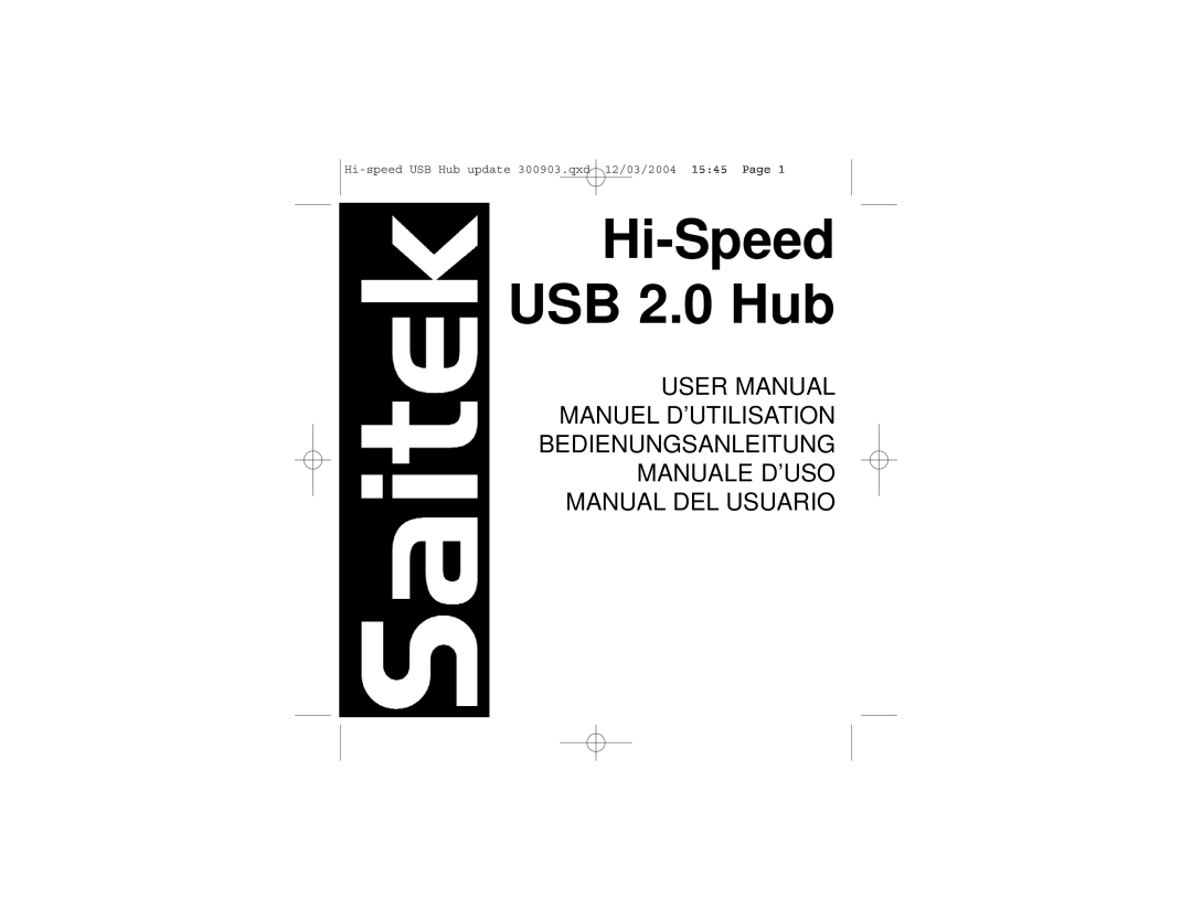 Saitek Hi-Speed USB 2.0 Hub user manual User Manual Manuel D’Utilisation Bedienungsanleitung Manuale D’Uso 