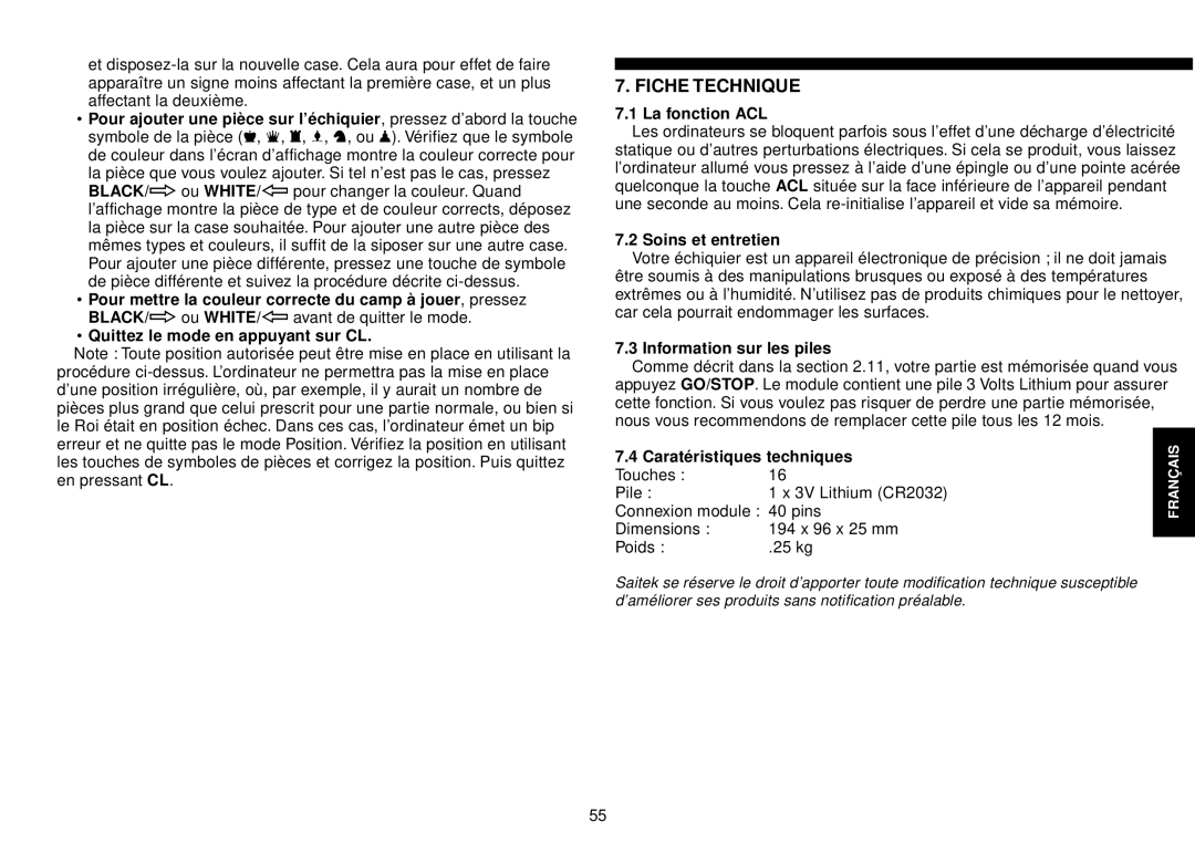 Saitek III Fiche Technique, La fonction ACL, Soins et entretien, Information sur les piles, Caratéristiques techniques 