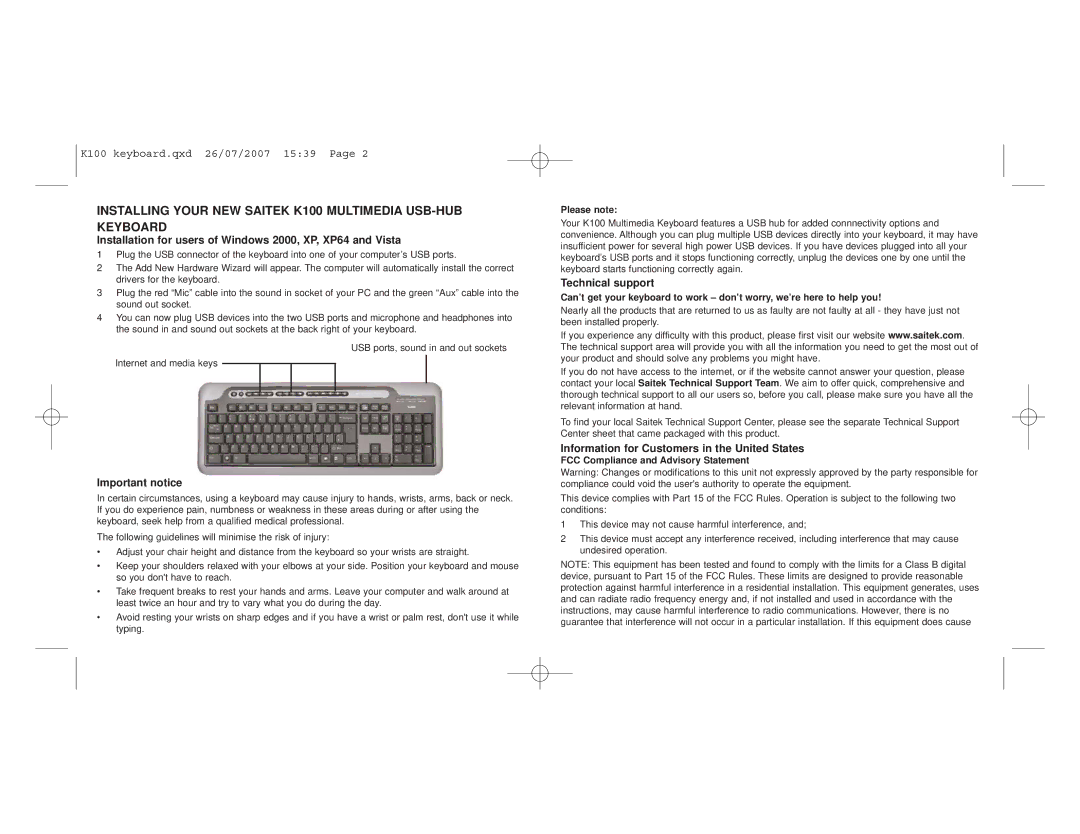 Saitek user manual Installing Your NEW Saitek K100 Multimedia USB-HUB Keyboard, Important notice, Technical support 