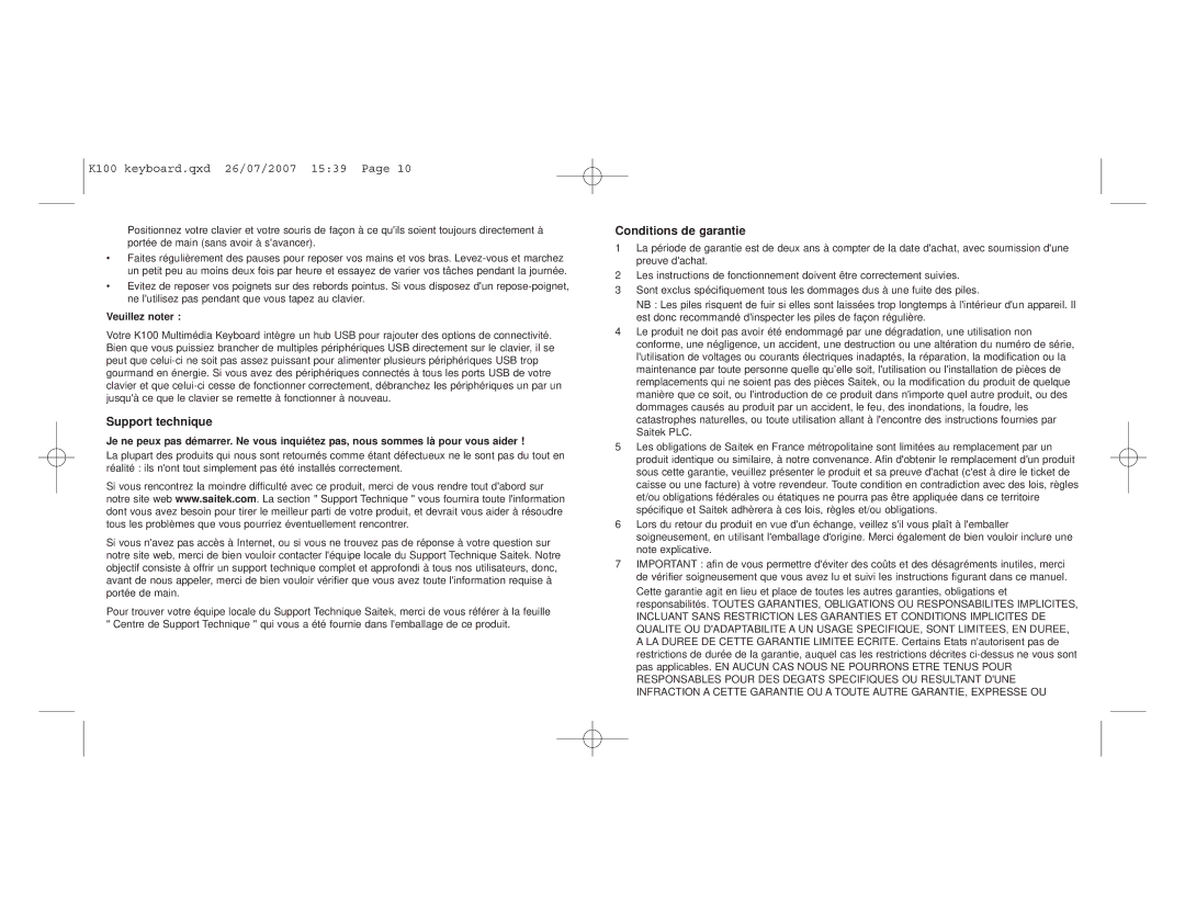 Saitek K100 user manual Support technique, Conditions de garantie, Veuillez noter 