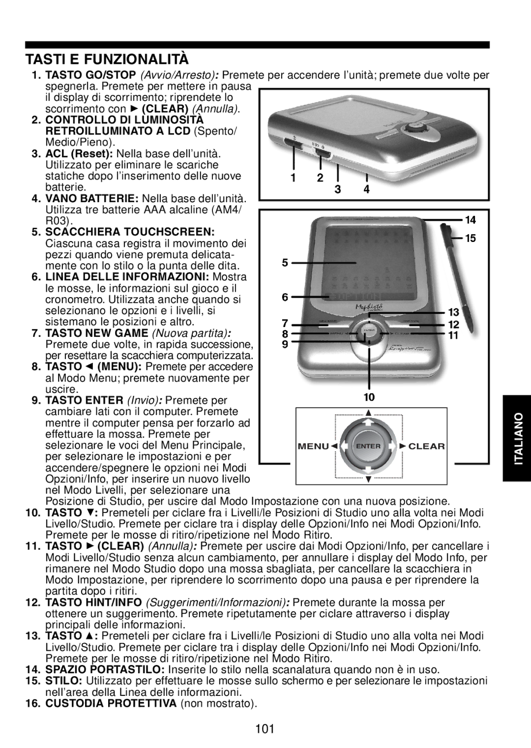 Saitek Maestro Travel Chess Computer manual Tasti E Funzionalità, Tasto Enter Invio Premete per 