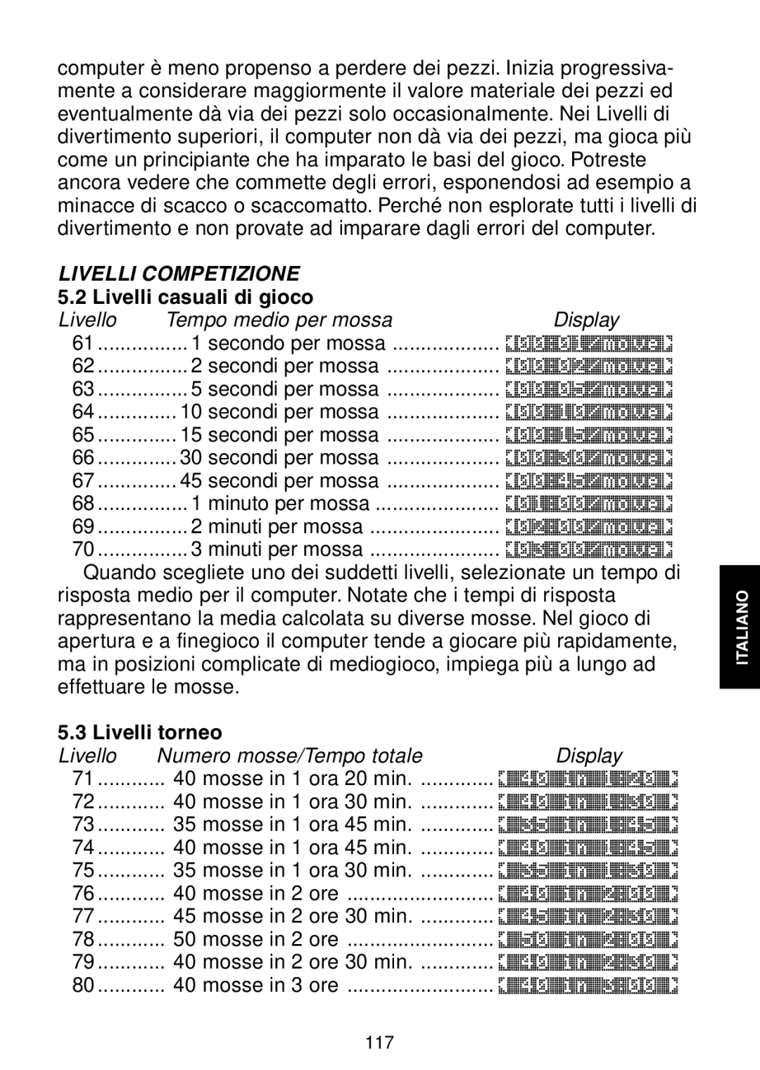 Saitek Maestro Travel Chess Computer manual Livelli casuali di gioco, Livelli torneo 