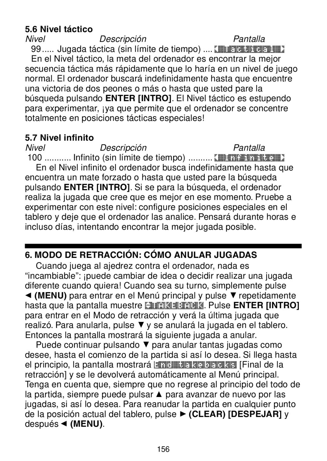 Saitek Maestro Travel Chess Computer manual Nivel táctico, Nivel Descripción, Nivel infinito 