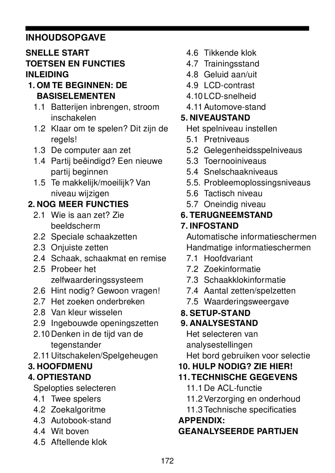 Saitek Maestro Travel Chess Computer manual Inhoudsopgave, Niveaustand 