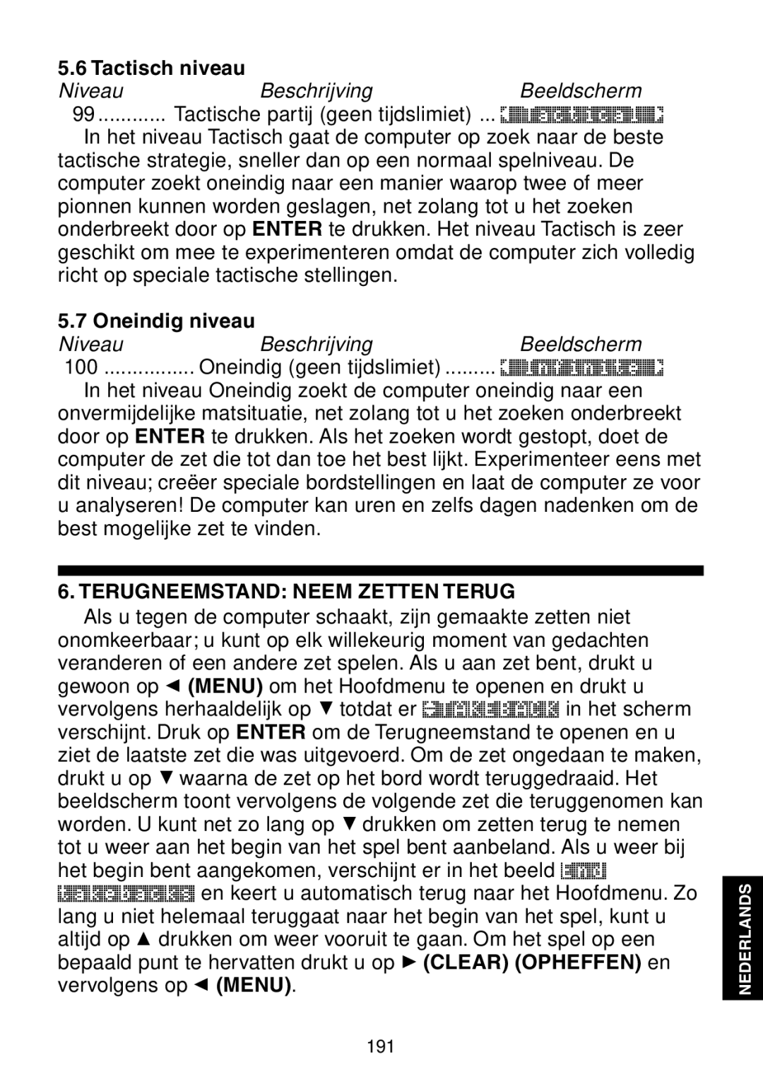 Saitek Maestro Travel Chess Computer manual Tactisch niveau, Niveau Beschrijving, Terugneemstand Neem Zetten Terug 