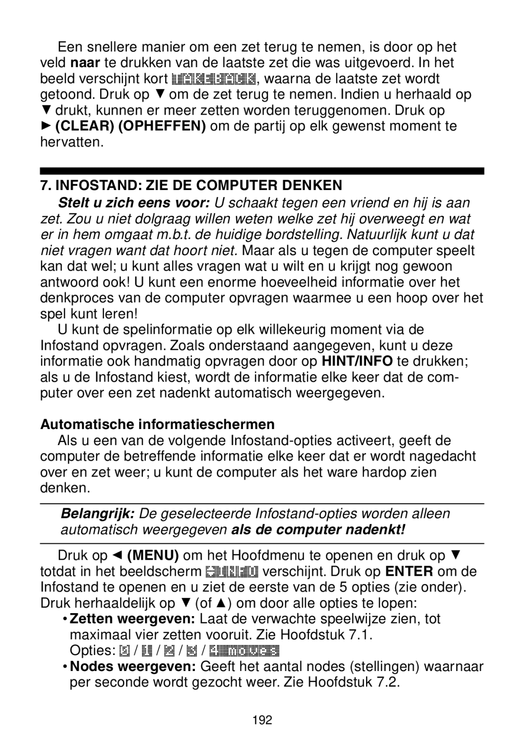 Saitek Maestro Travel Chess Computer manual Infostand ZIE DE Computer Denken, Automatische informatieschermen 