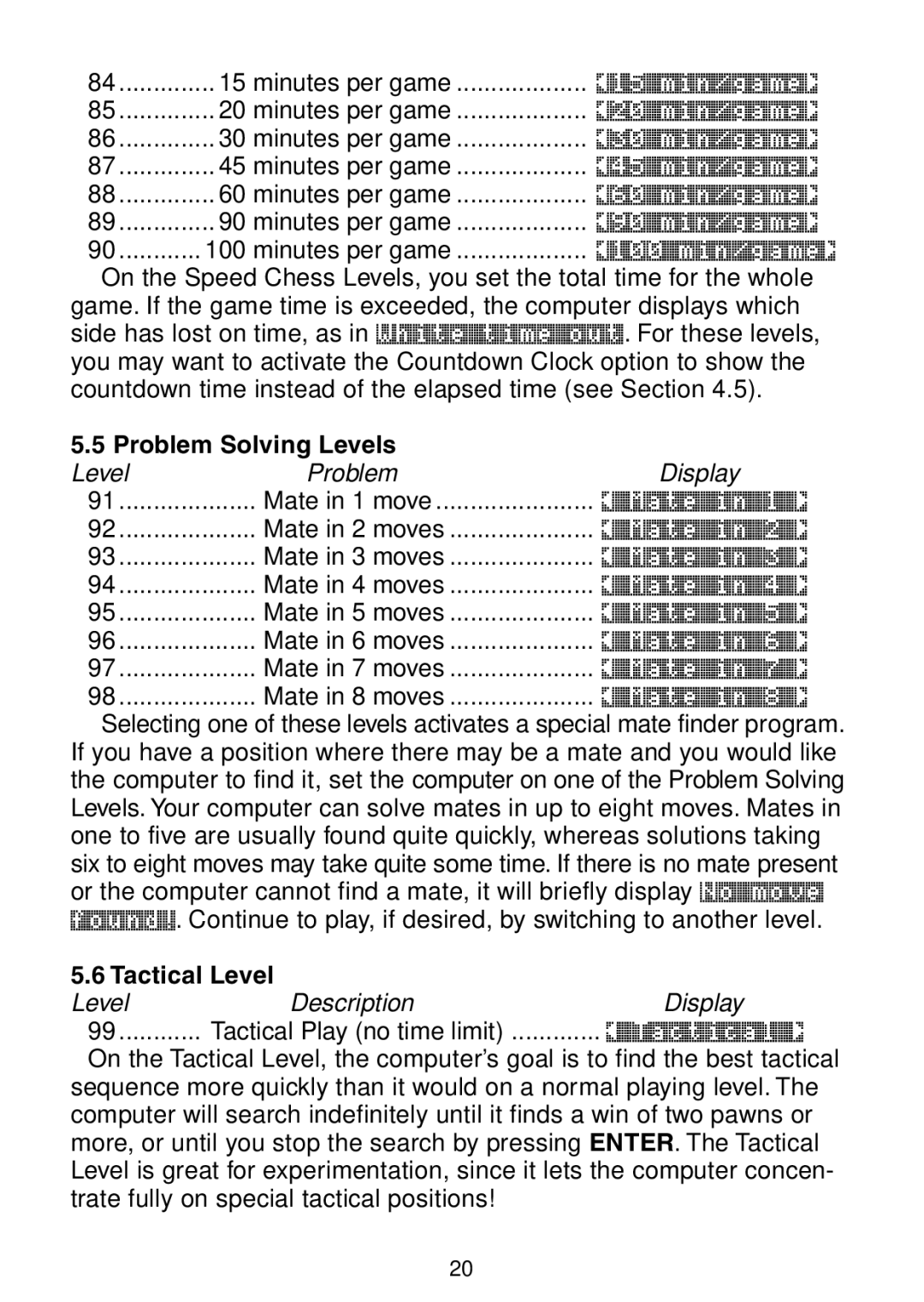 Saitek Maestro Travel Chess Computer manual Problem Solving Levels, Tactical Level 