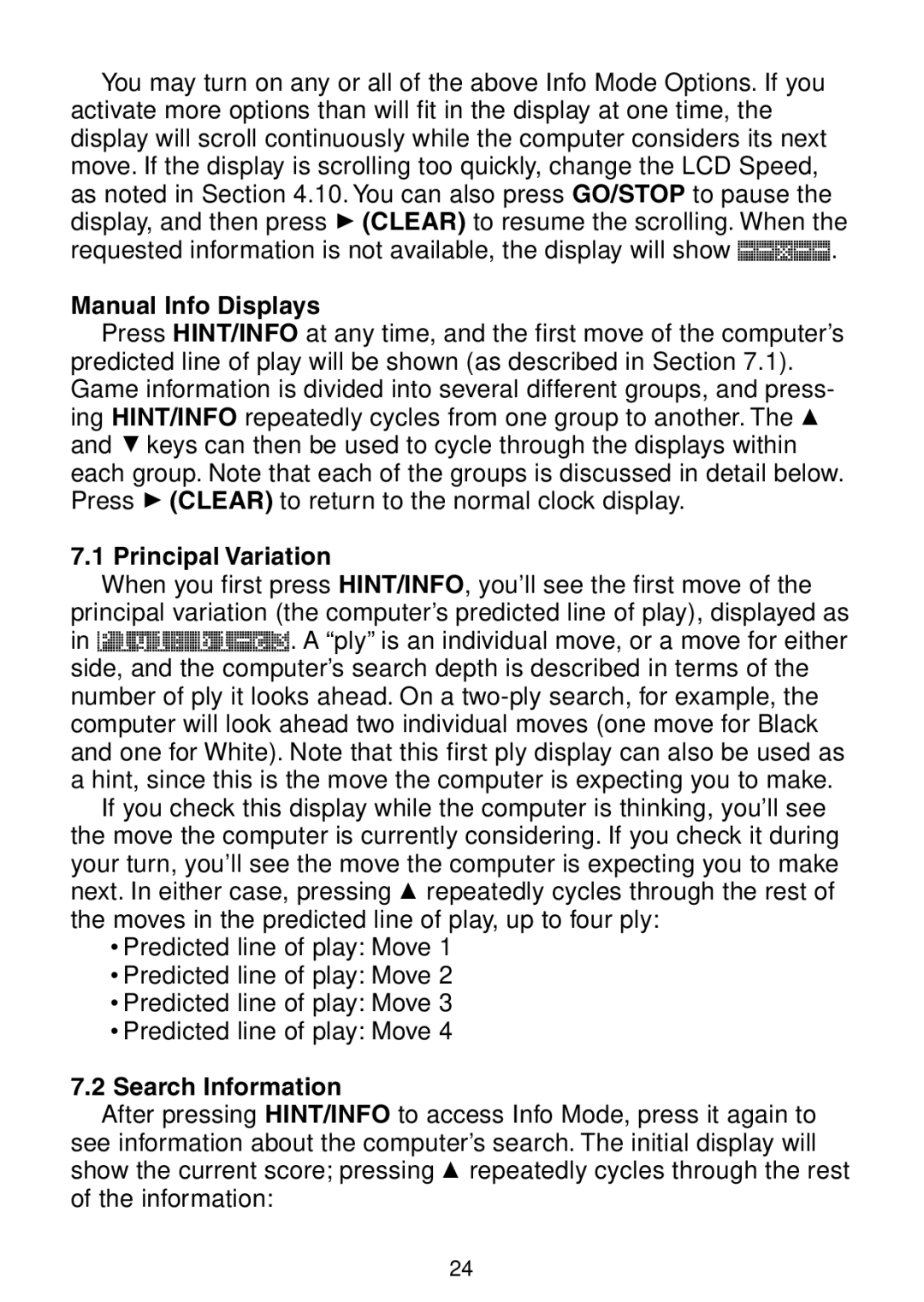 Saitek Maestro Travel Chess Computer manual Manual Info Displays, Principal Variation, Search Information 