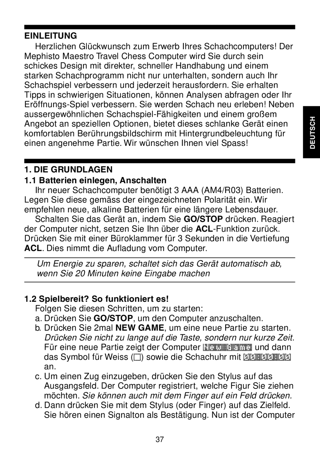 Saitek Maestro Travel Chess Computer manual Einleitung, DIE Grundlagen, Batterien einlegen, Anschalten 