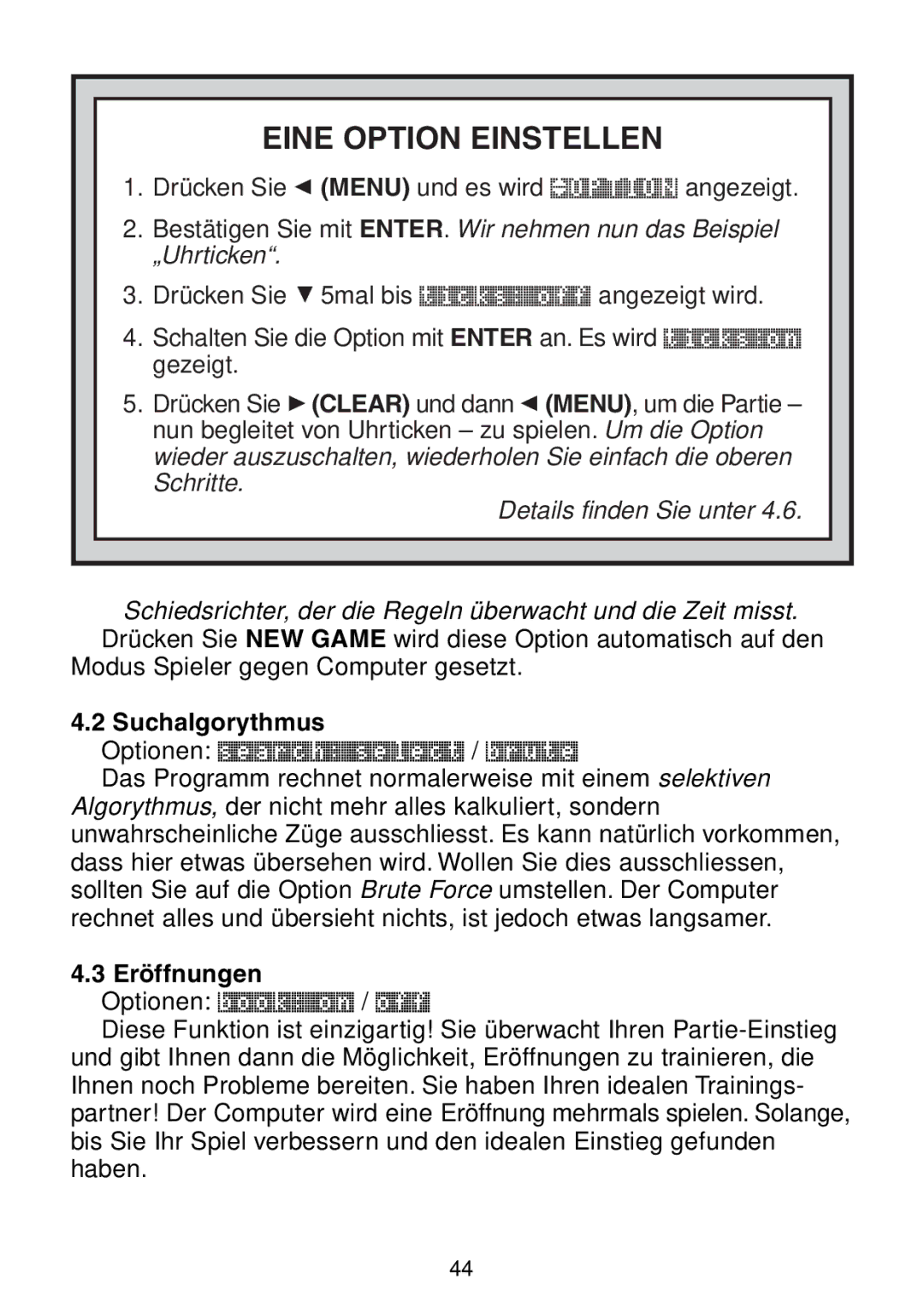 Saitek Maestro Travel Chess Computer manual Eine Option Einstellen, Suchalgorythmus 