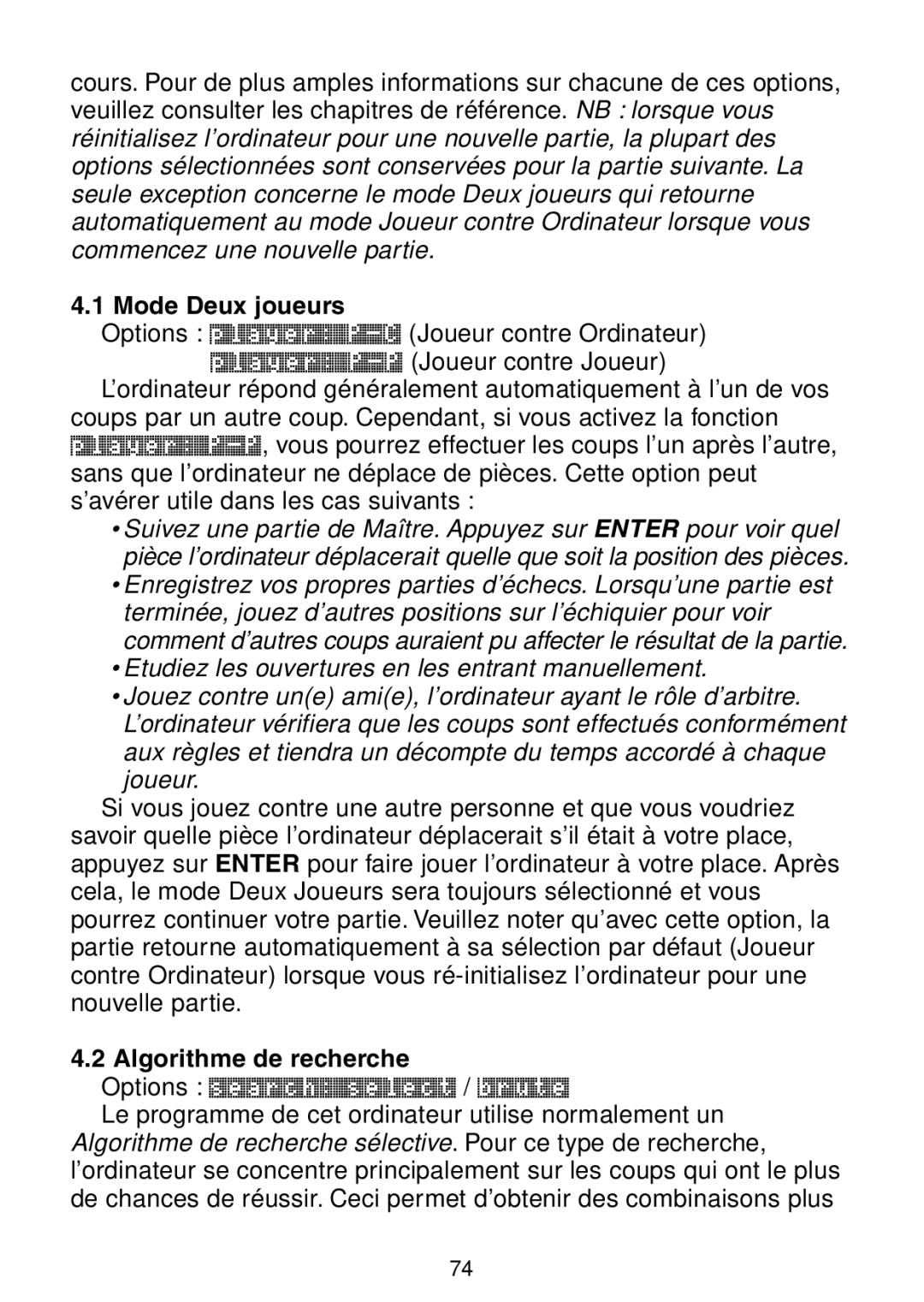 Saitek Maestro Travel Chess Computer manual Mode Deux joueurs, Algorithme de recherche 