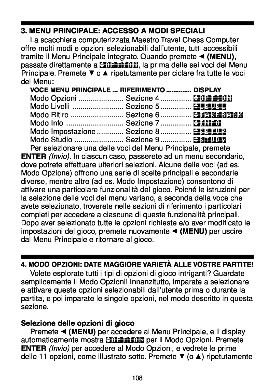 Saitek Maestro Travel Chess Computer manual Menu Principale Accesso A Modi Speciali, Selezione delle opzioni di gioco 