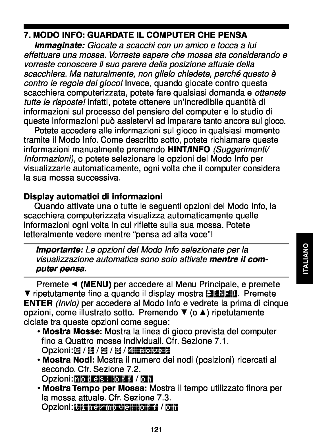 Saitek Maestro Travel Chess Computer manual Modo Info Guardate Il Computer Che Pensa, Display automatici di informazioni 