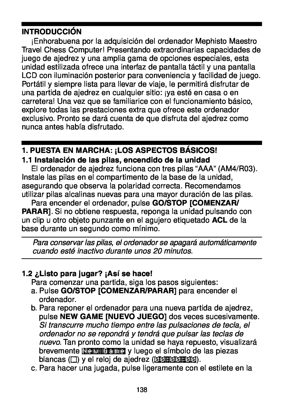 Saitek Maestro Travel Chess Computer manual Introducción, 1.2 ¿Listo para jugar? ¡Así se hace 