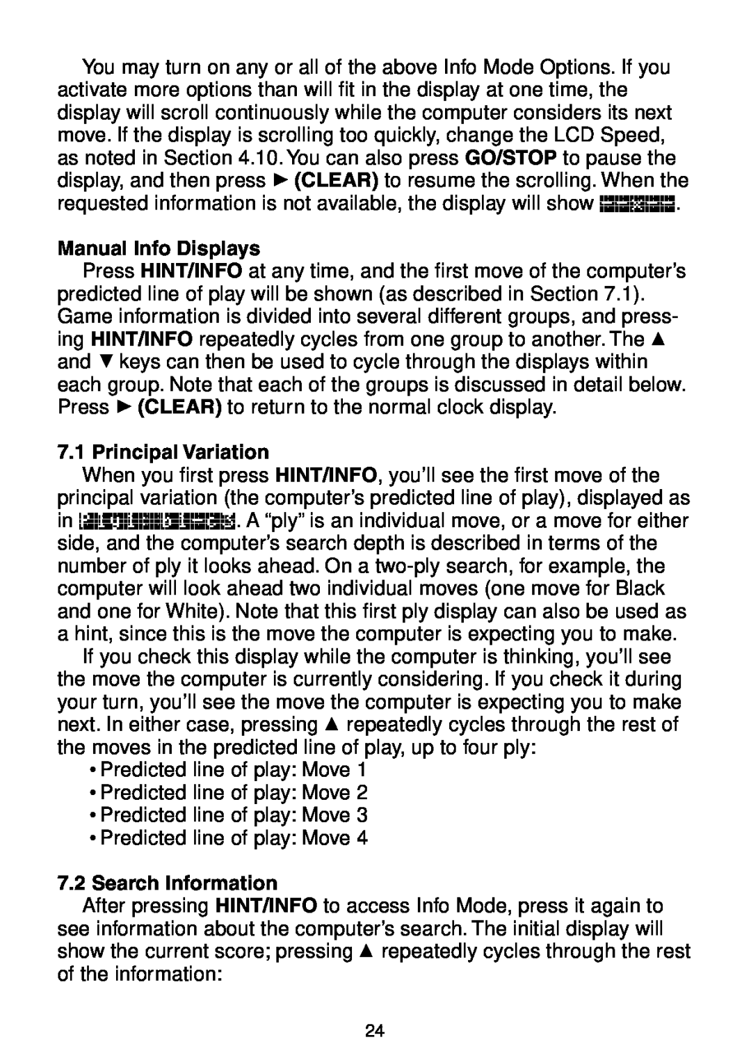Saitek Maestro Travel Chess Computer manual Manual Info Displays, Principal Variation, Search Information 