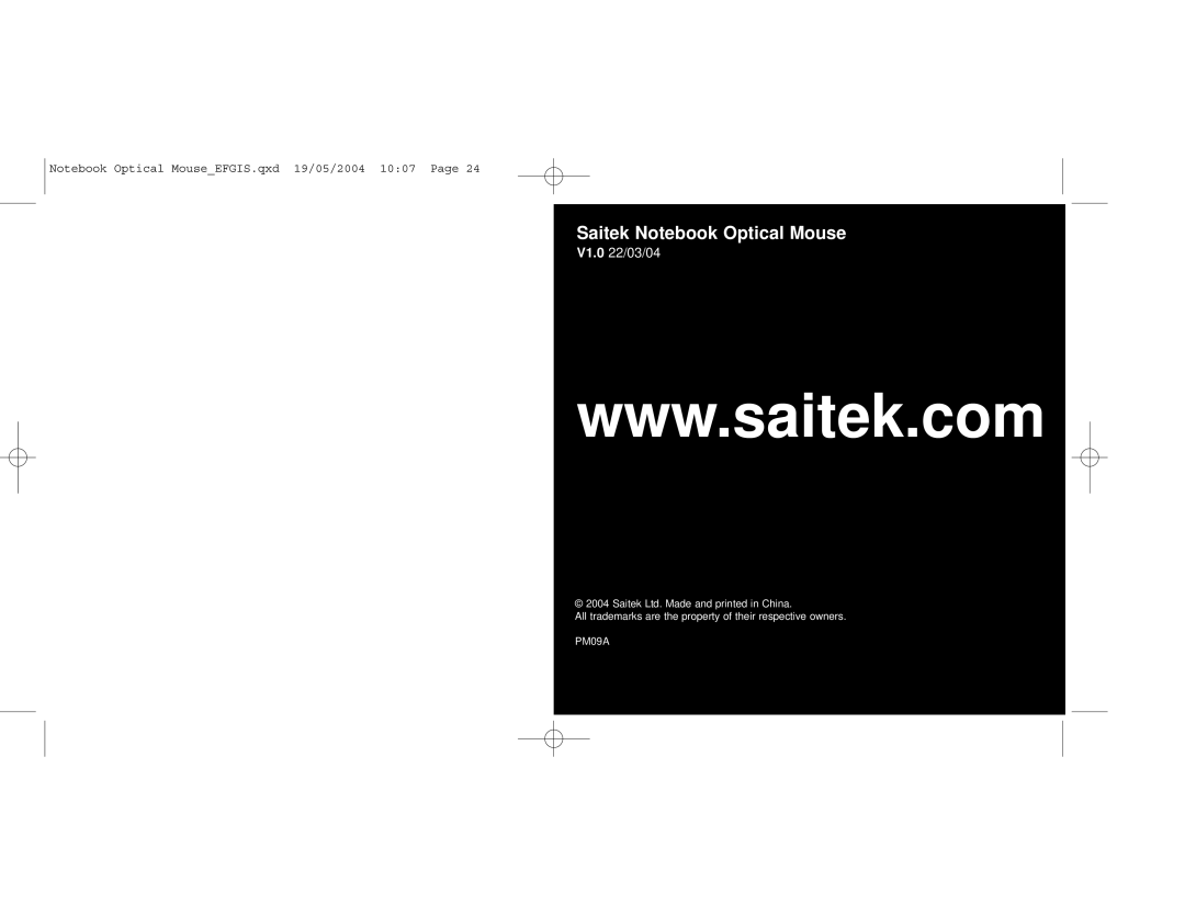 Saitek user manual Saitek Notebook Optical Mouse, V1.0 22/03/04, Notebook Optical MouseEFGIS.qxd 19/05/2004 1007 Page 