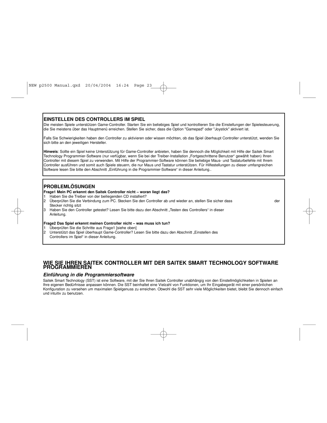 Saitek P2500 user manual Einstellen DES Controllers IM Spiel, Problemlösungen, Einführung in die Programmiersoftware 