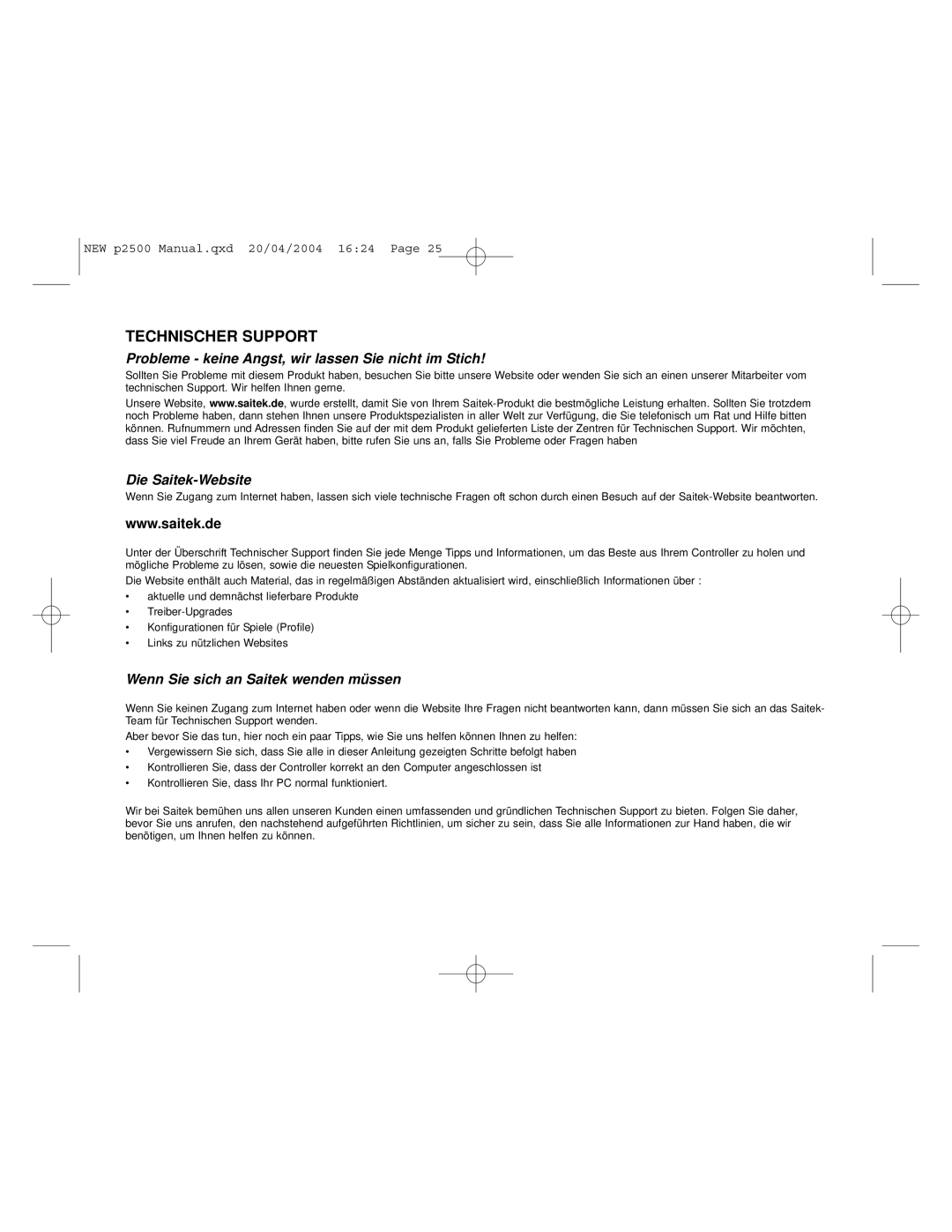 Saitek P2500 user manual Technischer Support, Probleme keine Angst, wir lassen Sie nicht im Stich, Die Saitek-Website 