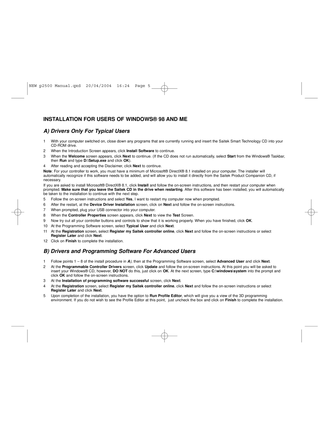 Saitek P2500 user manual Installation for Users of Windows 98 and ME 