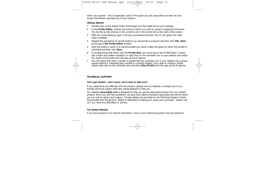 Saitek P3000 user manual Getting Started, Technical Support, Can’t get started don’t worry, we’re here to help you 