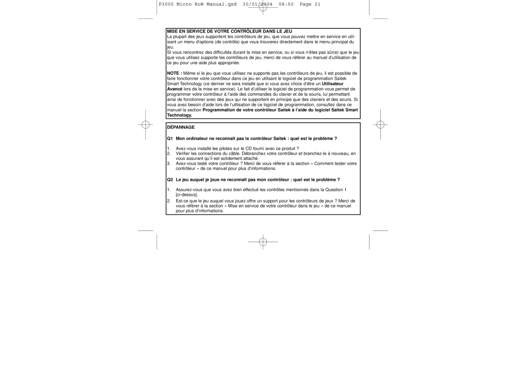 Saitek P3000 user manual Mise EN Service DE Votre Contrôleur Dans LE JEU, Dépannage 